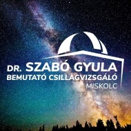 Dr. Szabó Gyula Bemutató Csillagvizsgáló programok 2024
