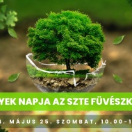 Növények Napja 2022. Családi Nap a Szegedi Tudományegyetem Füvészkertjében