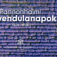 Pannonhalmi Levendulanapok 2019 Pannonhalmi Levendulanapok 2019
