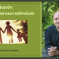 Családterápia előadások 2019. Családi életút, Kozma-Vízkeleti Dániel előadása Családterápia előadások 2019. Családi életút, Kozma-Vízkeleti Dániel előadása