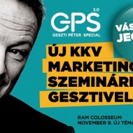 Marketing szeminárium Geszti Péterrel 2018. Online jegyvásárlás Marketing szeminárium Geszti Péterrel 2018. Online jegyvásárlás