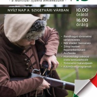 Szigetvár 2019. március 15. Tavaszköszöntő ünnepi forgatag a Szigetvári Várban! Szigetvár 2019. március 15. Tavaszköszöntő ünnepi forgatag a Szigetvári Várban!