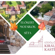 Kastélykert túra, Előkert mozaikok séta a Gödöllői Királyi Kastélyban Kastélykert túra, Előkert mozaikok séta a Gödöllői Királyi Kastélyban