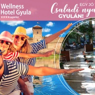 Gyulai nyaralás, családi vakáció teljes panzióval, fürdőbelépővel a Wellness Hotel Gyula szállodában