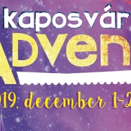 Kaposvári Advent és Karácsonyi Ünnepi Hetek 2018 Kaposvári Advent és Karácsonyi Ünnepi Hetek 2018
