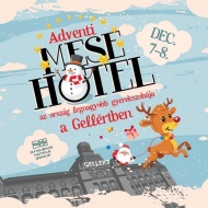 Adventi program Budapesten 2019. Adventi Mesehotel a Gellértben Adventi program Budapesten 2019. Adventi Mesehotel a Gellértben