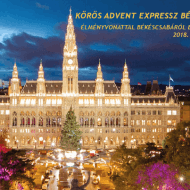 Körös Advent Expressz - Élményvonattal Békéscsabáról Bécsbe Körös Advent Expressz - Élményvonattal Békéscsabáról Bécsbe