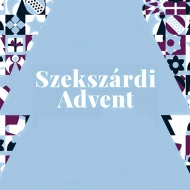 Szekszárdi Advent - Karácsonyváró Adventi Vásár 2019 Szekszárdi Advent - Karácsonyváró Adventi Vásár 2019