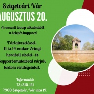 Szigetvár augusztus 20. Államalapítás ünnepe a Szigetvári Várban Szigetvár augusztus 20. Államalapítás ünnepe a Szigetvári Várban