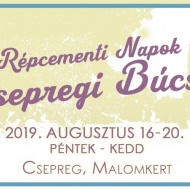 Csepregi Búcsú 2019. Répcementi Napok Csepregi Búcsú 2019. Répcementi Napok