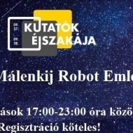 Kutatók Éjszakája MNM Málenkij Robot Emlékhely 2019 Kutatók Éjszakája MNM Málenkij Robot Emlékhely 2019