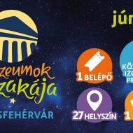 Múzeumok Éjszakája Székesfehérváron a Szent István Király Múzeumban 2018 Múzeumok Éjszakája Székesfehérváron a Szent István Király Múzeumban 2018