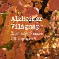 Alzheimer Világnap a Szentendrei Skanzenben Alzheimer Világnap a Szentendrei Skanzenben