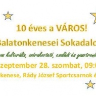 Szent Mihály-napi Sokadalom Balatonkenese 2019. 10 éves a VÁROS! - Balatonkenesei Sokadalom Szent Mihály-napi Sokadalom Balatonkenese 2019. 10 éves a VÁROS! - Balatonkenesei Sokadalom