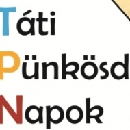 Táti Pünkösdi Napok 2019 Táti Pünkösdi Napok 2019