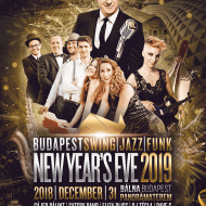 Zenés Szilveszter 2018. Swing Jazz Funky Szilveszter Budapesten a Bálnában Zenés Szilveszter 2018. Swing Jazz Funky Szilveszter Budapesten a Bálnában