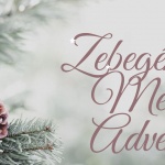 Advent Zebegény 2021 Advent Zebegény 2021