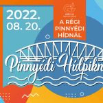 Pinnyédi Hídpiknik 2022 Győr Pinnyédi Hídpiknik 2022 Győr