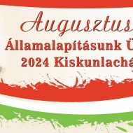 2024. augusztus 20. Kiskunlacháza