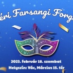 Vác Farsang 2023. Főtéri Farsangi Forgatag Vác Farsang 2023. Főtéri Farsangi Forgatag