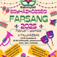 Bakonybél Farsang 2025. Egyházközségi farsang a Faluházban