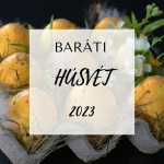 Baráti Húsvét 2023 Győrújbarát Baráti Húsvét 2023 Győrújbarát