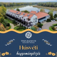 Tisza-tavi Húsvéti és tavaszi szüneti wellness pihenés gazdag programkínálattal a Balneum Hotelben