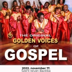 Gospel koncertek 2022. The Golden Voices of Gospel koncert Budapesten és Debrecenben Gospel koncertek 2022. The Golden Voices of Gospel koncert Budapesten és Debrecenben