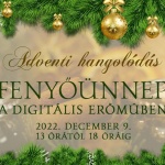 Ózdi ünnepi programok 2022. Adventi hangolódás, Fenyőünnep a Digitális Erőműben Ózdi ünnepi programok 2022. Adventi hangolódás, Fenyőünnep a Digitális Erőműben