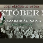 Október 23 Drégelypalánk 2021. 1956-os ünnepi megemlékezés Október 23 Drégelypalánk 2021. 1956-os ünnepi megemlékezés