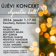 Keszthely Újévi Koncert 2024. Klasszikus zenék, filmzenék, operettmelódiák, örökzöldek, rock&roll Keszthely Újévi Koncert 2024. Klasszikus zenék, filmzenék, operettmelódiák, örökzöldek, rock&roll