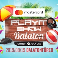 PlayIT Show Balaton 2019 PlayIT Show Balaton 2019