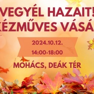 Kézműves Vásár Mohács 2023 Kézműves Vásár Mohács 2023