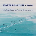 Kortárs Képzőművészeti Vásár 2023 Budapest. Karácsonyi kortársak a Pintér Galériában Kortárs Képzőművészeti Vásár 2023 Budapest. Karácsonyi kortársak a Pintér Galériában