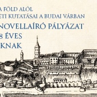 Mese-és Novellaíró pályázat a Budapesti Történeti Múzeum szervezésében Mese-és Novellaíró pályázat a Budapesti Történeti Múzeum szervezésében