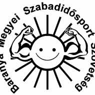 Baranya Megyei Szabadidősport Szövetség Baranya Megyei Szabadidősport Szövetség