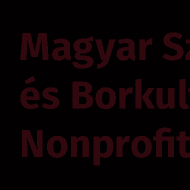 Magyar Szőlő- és Borkultúra Nonprofit Kft Magyar Szőlő- és Borkultúra Nonprofit Kft