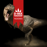 D-Rex Dinopark Tiszaderzs D-Rex Dinopark Tiszaderzs