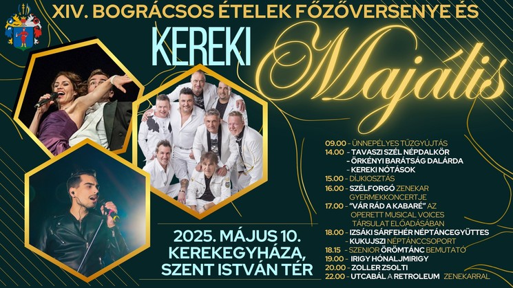 Bográcsos Ételek Főzőversenye és Kereki Majális 2025 Kerekegyháza