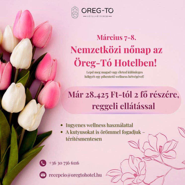 Nőnapi wellness hétvége Tatán, kedvezményes romantikus pihenés az Öreg-tó Hotelben