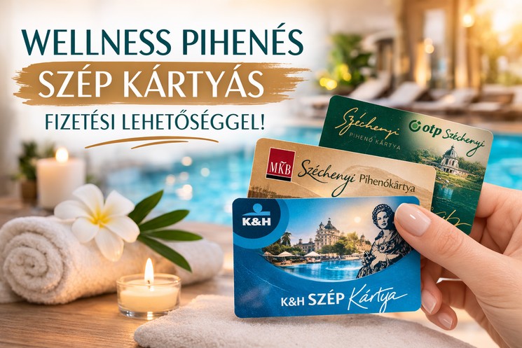 Szép Kártya Gyula 2026 - wellness üdülés a Wellness Hotel Gyula szállodában