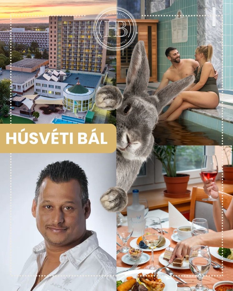 Húsvéti hosszú hétvége 2026 - exkluzív Húsvéti bál és wellness a Barátság Hotelben