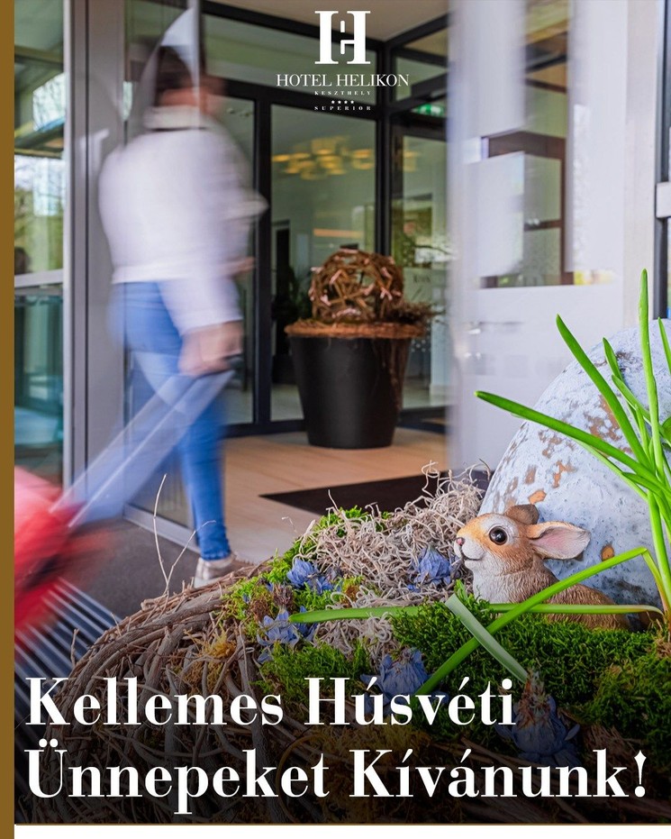 Húsvét a Balatonon, wellness pihenés a keszthelyi Hotel Helikonban