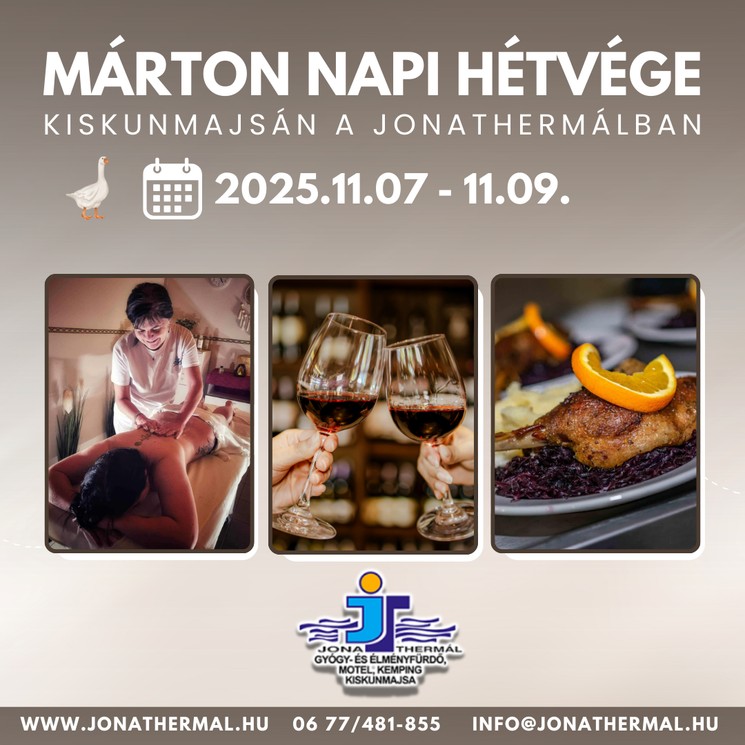 Márton-napi hétvége finomságokkal és wellnesszel Kiskunmajsán, a Jonathermál Fürdő motelszobáiban