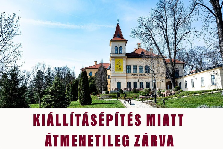 Vaszary Galéria programok 2026. Események, rendezvények, kiállítások