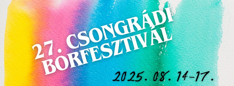 Csongrádi Borfesztivál 2025