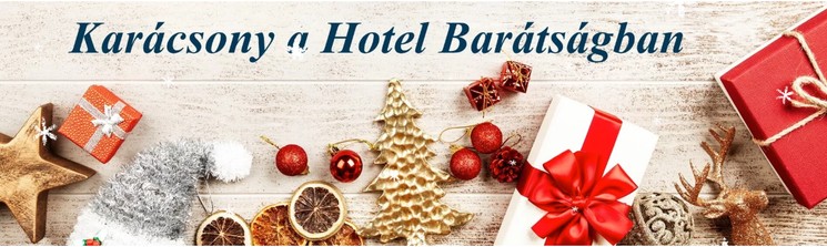 Karácsony Hajdúszoboszlón, wellnesszel és ünnepi menüvel a Barátság Hotelben