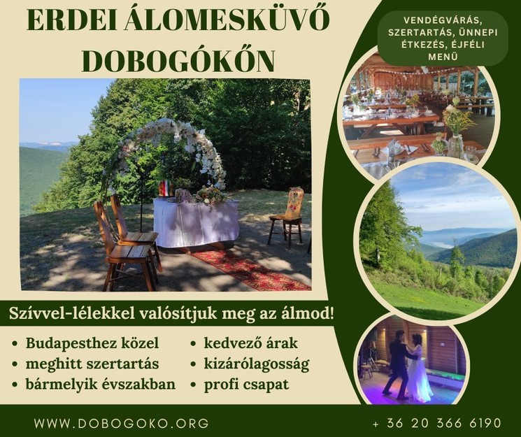 Romantikus esküvői helyszín a Pilisben, festői környezetben mesebeli kilátással Dobogókőn