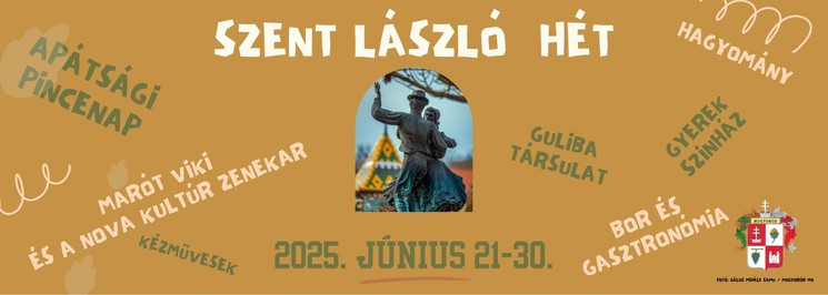 Szent László Hét Mogyoród 2025