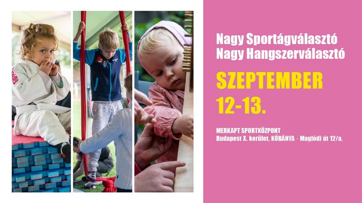 Budapesti Nagy Sportágválasztó és Nagy Hangszerválasztó 2025